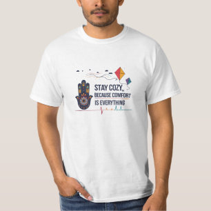 Stay Cosy – Soulful Comfort, Heartfelt Vibes T-Shirt