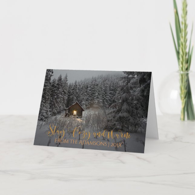 Stay Cozy And Warm Log Cabin in Snow Photo Holiday Card (Front)