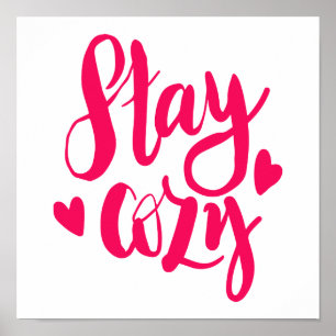 Stay Cozy Poster