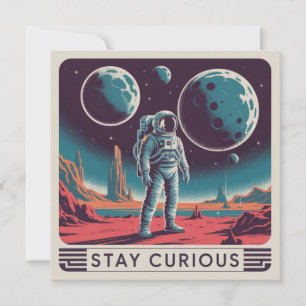 Stay Curious Card