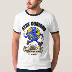 Stay Curious Discover The World Globe T-Shirt