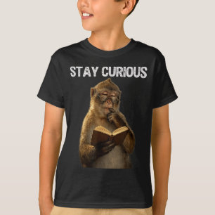 Stay curious funny monkey bookworm reading book T-Shirt