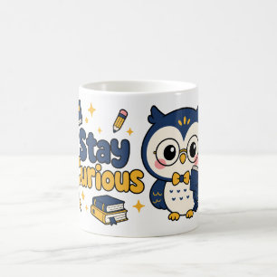 Stay Curious Kawaii Owl Book Lover Design Coffee Mug