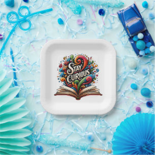 Stay Curious Paper Plate