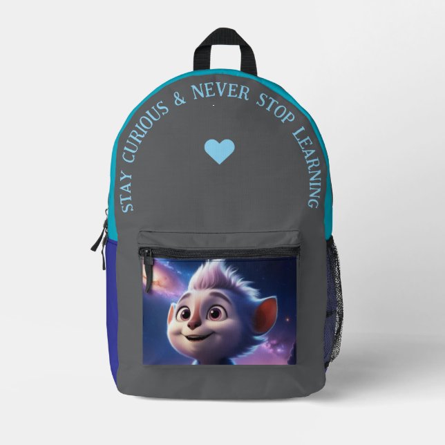 Stay Curious… Printed Backpack (Front)