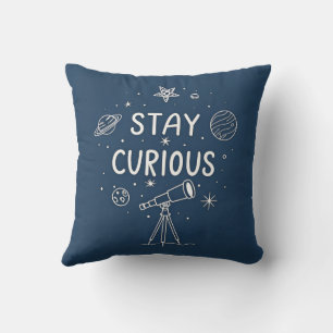 Stay Curious Space Exploration Cushion & Pillow