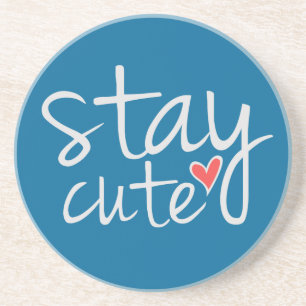 Stay Cute Coaster, Grey Coaster