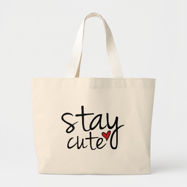 Stay Cute Tote Bag (Front)