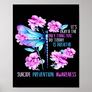 Stay dragonfly semicolon prevention awareness poster