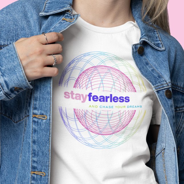 Stay Fearless / Chase Your Dreams Tee (Creator Uploaded)