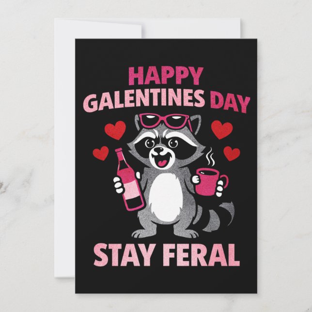 Stay Feral Galentines Racoon Card (Front)