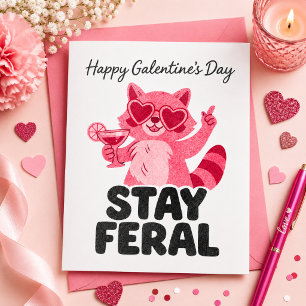 Stay Feral Galentines Racoon Card