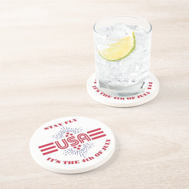 Stay fly it's the 4th of July Coaster (Side)