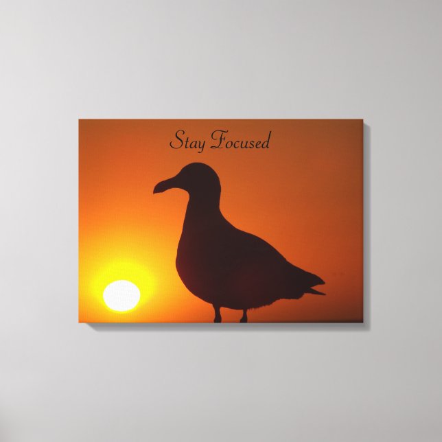 Stay Focused_ Canvas Print (Front)
