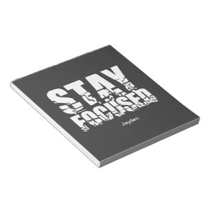 Stay Focused Motivational Phrase with Typography Notepad
