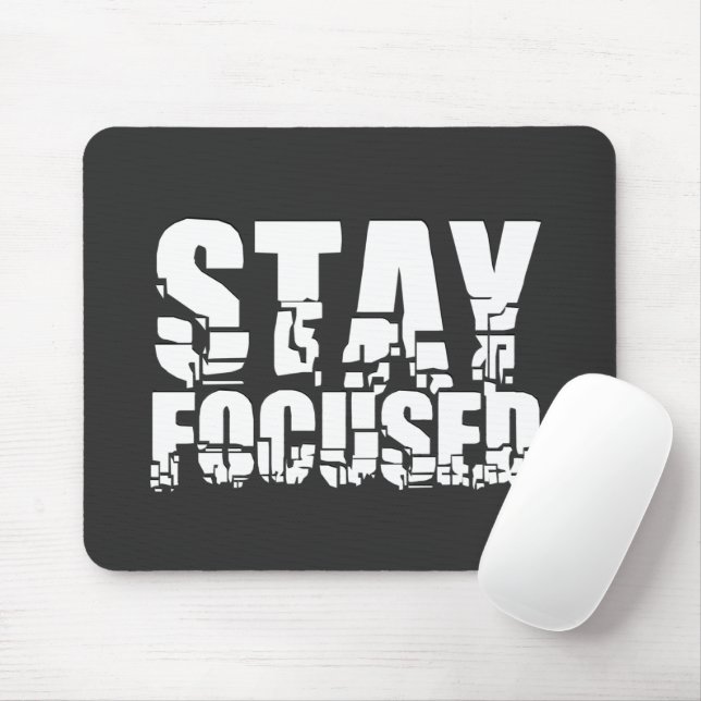Stay Focused | Motivational Phrase with White Text Mouse Mat (With Mouse)