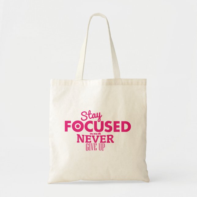 Stay Focused Tote Bag (Front)