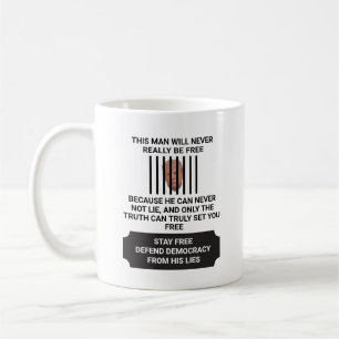 Stay Free Defend Democracy From Lies Coffee Mug