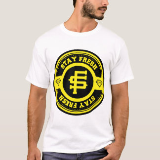 STAY FRESH T-Shirt