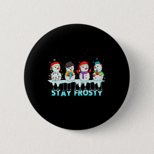 Stay Frosty Fun Christmas Cool Snowman Women Kids 6 Cm Round Badge