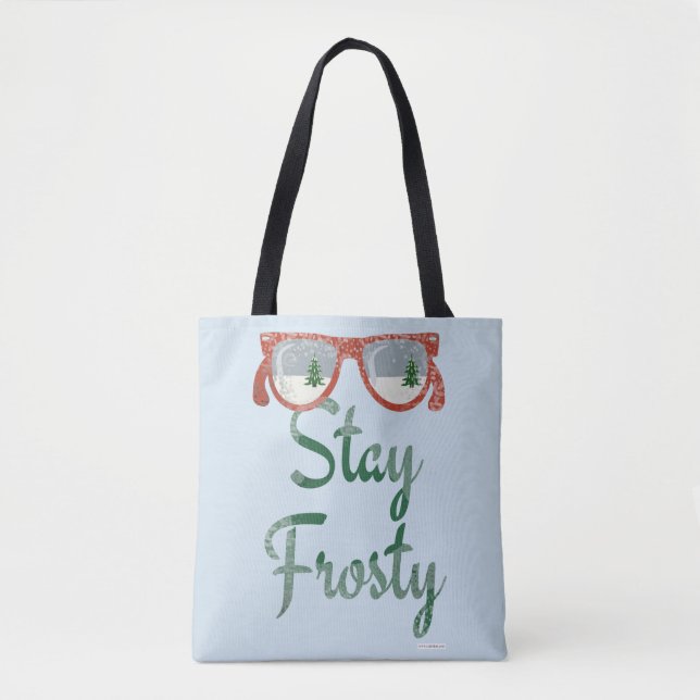 Stay Frosty This Holiday Tote Bag (Front)