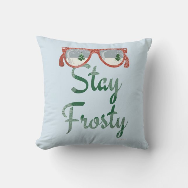 Stay Frosty Winter Saying Cushion (Front)