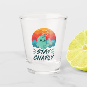 Stay Gnarly Cute Narwhal Narwhals Lover Shot Glass