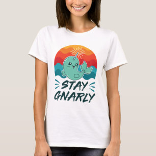 Stay Gnarly Cute Narwhal Narwhals Lover T-Shirt