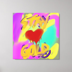 STAY GOLD CANVAS PRINT