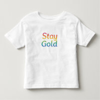 Stay Gold - Multicolor Inspirational Typography
