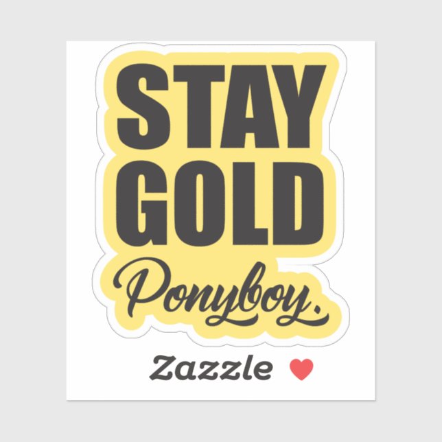 Stay Gold Ponyboy (Sheet)