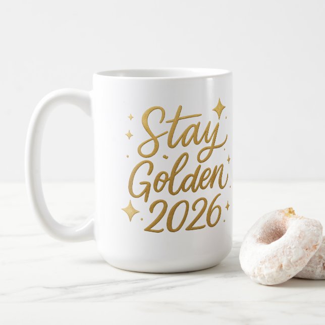 Stay Golden 2026 – Inspirational Gold Mug (With Donut)
