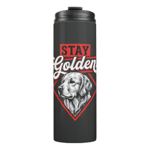 Stay Golden Golden Retriever Dog Thermal Tumbler