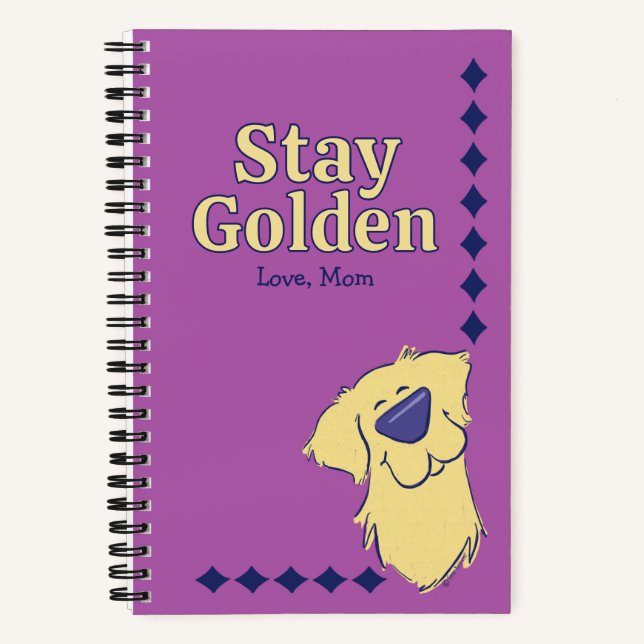 "Stay Golden" Golden Retriever Personalized Custom Notebook (Front)