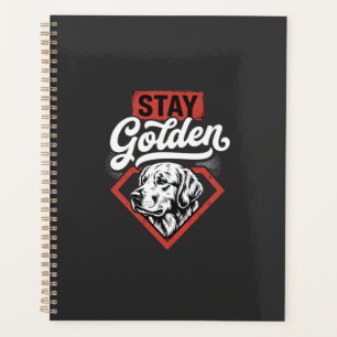 Stay Golden Golden Retriever Retro Dog Planner