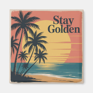 Stay Golden Magnet