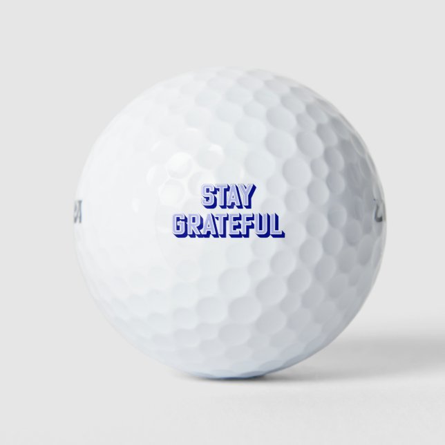 STAY GRATEFUL GOLF BALLS (Front)