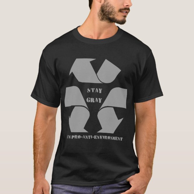 STAY GRAY T-Shirt (Front)