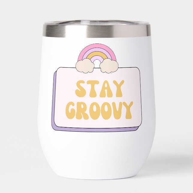 Stay Groovy (Back)
