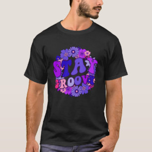 Stay Groovy 70s Hippie Style Love Peace Groovy T-Shirt