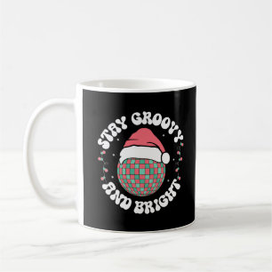 Stay Groovy and Bright Groovy Christmas Holidays Coffee Mug