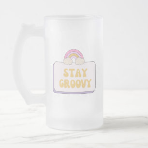 Stay Groovy Frosted Glass Beer Mug