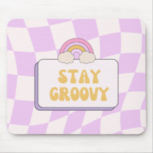 Stay Groovy Mouse Mat