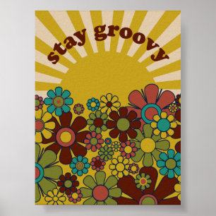 Stay Groovy Retro Garden Vintage 60s 70s Sunshine Poster