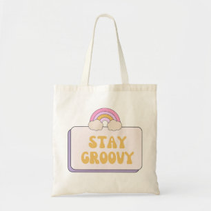 Stay Groovy Tote Bag