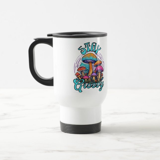 Stay Groovy  Travel Mug (Left)