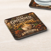 Stay Grounded, Sip Sunshine
