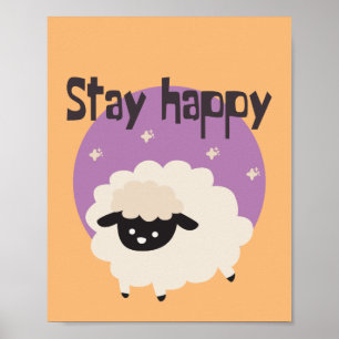 Stay happy Kawaii cute funny white sheep purple  Poster