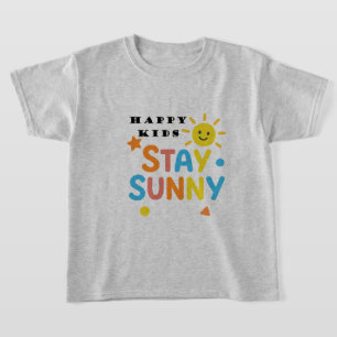 Stay HAPPY KIDS T shirt