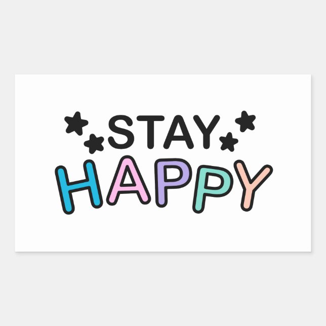Stay Happy Wording Rectangular Sticker (Front)